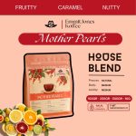 Mother Pearl's House Blend Specialty Coffee
